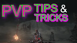 Dark Souls 3 PvP Tips & Tricks (Basic Guide)