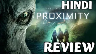 Proximity Movie Review| proximity (2020) | proximity movie explained in hindi