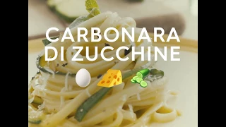 #CarbonaraDay - Carbonara di zucchine