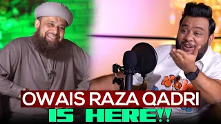 NADIR ALI PODCAST FEATURING OWAIS RAZA QADRI !!