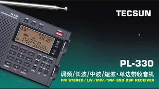 Received Tecsun PL 330 LW MW FM SW SSB full coverage receiver October 28th 2020