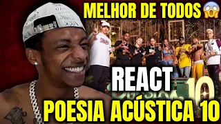 (REACT) Poesia Acústica #10 -Mc Cabelinho, Orochi, JayA Luuck, Pk, Black, Delacruz, Bk’, Ludmilla