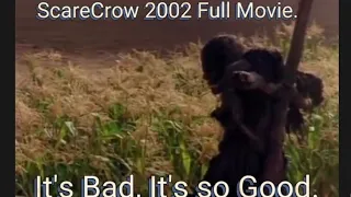 SCARECROW 2002 | Full Movie | By The Asylum | UndeadWitheredBro's.