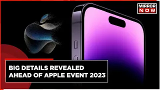 Apple Wonderlust Event 2023: Here’s All You Can Expect from it | Apple Watch Series | iPhone 15