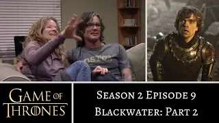 Game of Thrones S2E9 PART 2 Blackwater REACTION