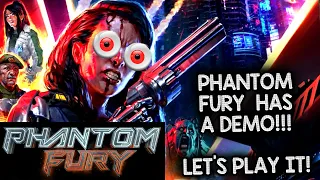 PHANTOM FURY HAS A DEMO?! LET'S PLAY IT! – Let's Play Phantom Fury (Demo)