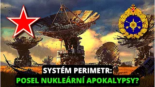 "PERIMETR" -⚛️☢️(SOVĚTSKÝ) NOSITEL ATOMOVÉ ZKÁZY?... Dodnes aktivní!