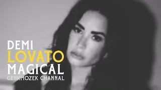 Demi Lovato - Magical