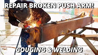 Repair BROKEN End on D8 Dozer Push Arm | Gouging & Welding