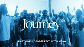 Journey (feat. Mitch Wong)- Maryanne J. George | TRIBL