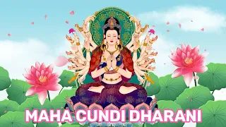 準提佛母心咒 | 準提神咒 [MAHA CUNDI DHARANI] 增智慧、增辯才、使他人敬爱、好人緣、求子嗣、延壽 | Cundhi Bodhisattva Mantra.