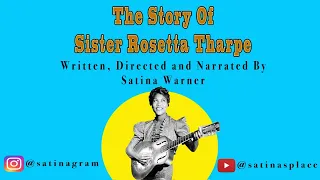 The Story of Sister Rosetta Tharpe