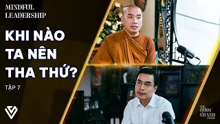 Thầy Minh Niệm, Quốc Khánh | Bao Dung | Mindful Leadership EP 7