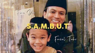 SAMBUT - Fimie Don & Faizal Tahir (Official Music Video)