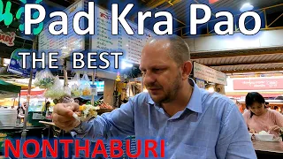 The BEST Pad Kra Pow in Nonthaburi, Thailand