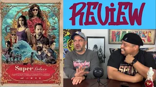 Super Deluxe | Movie Review