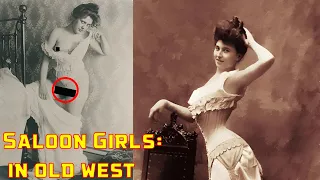 Saloon Girls (Ladies of Evening) : in the Old Wild West