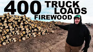 400 SEMI TRUCK LOADS of FIREWOOD EVERY YEAR!