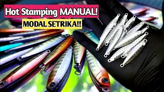 Hot Stamping MANUAL❗❗ SANGAT MUDAH❗❗