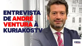 Entrevista de André Ventura à KuriakosTV