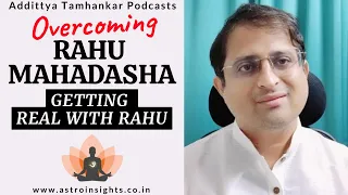 How To Overcome 18 Long Years Of Rahu Mahadasha | Overcome Rahu Mahadasha