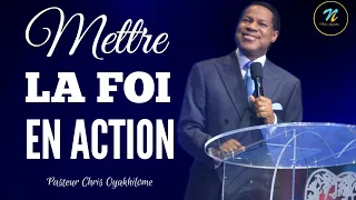 Mettez votre foi en action|Pasteur Chris Oyakhilome en Français|Noble Inspiration