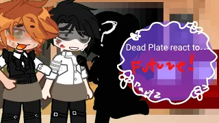 Dead Plate react to..... [Part 2/3] [Dead Plate x Gacha]