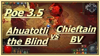 Path of Exile - Delve Vaal Boss Ahuatotli, the Blind VS Chieftain Blade Vortex