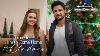 On Location - Time for Him to Come Home for Christmas - Hallmark Movies & Mysteries