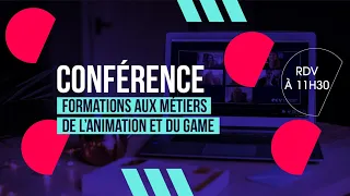 Conférence ECV Animation & Game : Formations & Métiers du Cinéma d'Animation & du Jeu Vidéo