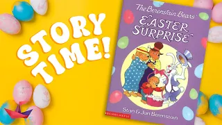 🐰The Berenstain Bears Easter Surprise! | Read Aloud Easter Story Time Book for Kids