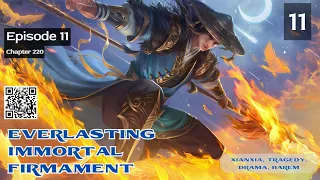 Everlasting Immortal Firmament   Episode 11 Audio  Mythic Realms