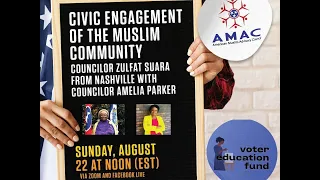 AMAC Civic Engagement of the Muslim Community with Councilors Amelia Parker and Zulfat Suara