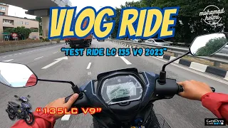 VLOG RIDE #01 "TEST RIDE YAMAHA 135LC V9 2023" (NAVY BLUE)