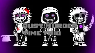 {Dust!Murder Time Trio} - Bloody Rain {Recreation + better version)