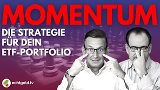 Aktien? Anleihen? Gold? Cash? Systematisch in ETFs investieren mit der Momentum-Strategie!