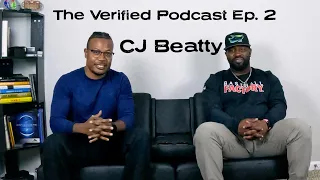 The Verified Podcast Cj Beatty Ep  2