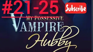 Vampire Hubby Ep-21-25#fantasy_stories #pocketfm  #