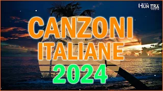 MUSICA ITALIANA 2024 🔥 HIT 2024 DEL MOMENTO 🔥 MIX MUSICA ESTATE 2024 🔥 CANZONI ITALIANE 2024