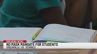 Greenville Co. Schools declines to implement mask mandate