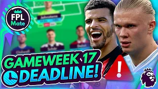 FPL GW17 DEADLINE STREAM! - EARLY TEAM NEWS & INJURIES! | Gameweek 17 Fantasy Premier League 2023/24