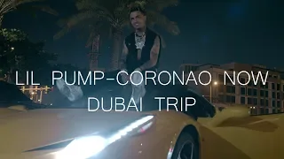 LIL PUMP - CORONAO NOW X DUBAI TRIP |  QVAL FILM