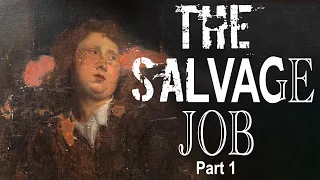 The Salvage Job - Part 1