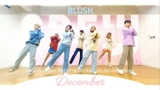 BLUSH - December Choreography Video(NOT OFFICIAL CHOREOGRAPHY)