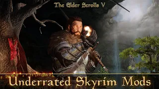 Criminally Underrated Skyrim Mods You Have to Try Out