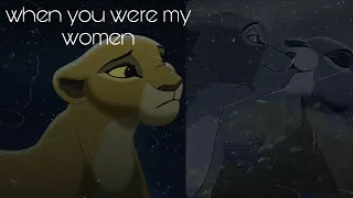 kiara/nala (+kovu) - when you were my women