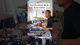 How Drummers Be At Guitar Center 😂