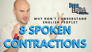 Natural English pronunciation - 8 Spoken Contractions