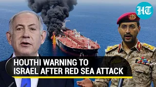 Houthis Tighten 'Naval Blockade' On Israel After Fresh Red Sea Attack | 'Won't Allow Any Ship...'