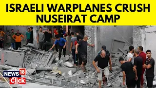 Israel Vs Hamas | Fourteen Killed In Israeli Strike On A Home In The Nuseirat Refugee Camp | G18V